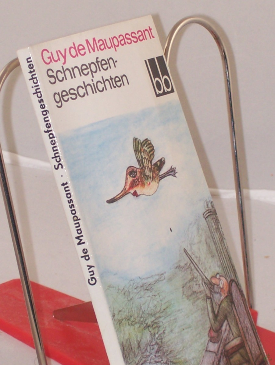 Artikelbild 1 des Artikels “Schnepfengeschichten / Guy de Maupassant. Aus d. Franz. übers. von Christel Gersch “