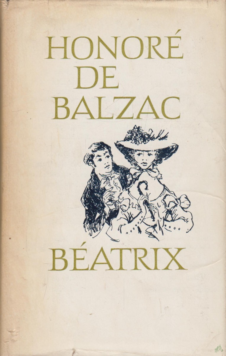 Artikelbild 1 des Artikels “Béatrix : Roman Frauenstudien [u.a.] : Novellen / Honoré de Balzac. [Dt. von Christine Hoeppener] “