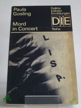 Artikelbild 1 des Artikels “Mord in concert / Paula Gosling “