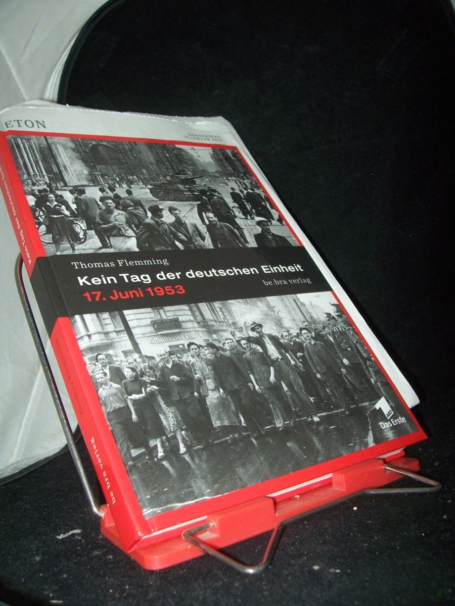 Product image 1 of the product “Kein Tag der deutschen Einheit : 17. Juni 1953 / Thomas Flemming ”