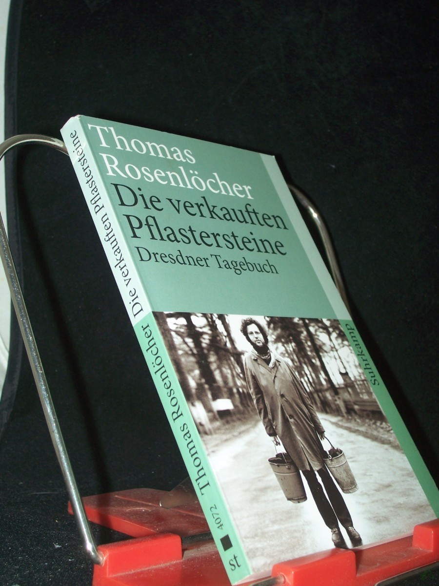 Artikelbild 1 des Artikels “Die verkauften Pflastersteine : Dresdener Tagebuch / Thomas Rosenlöcher “