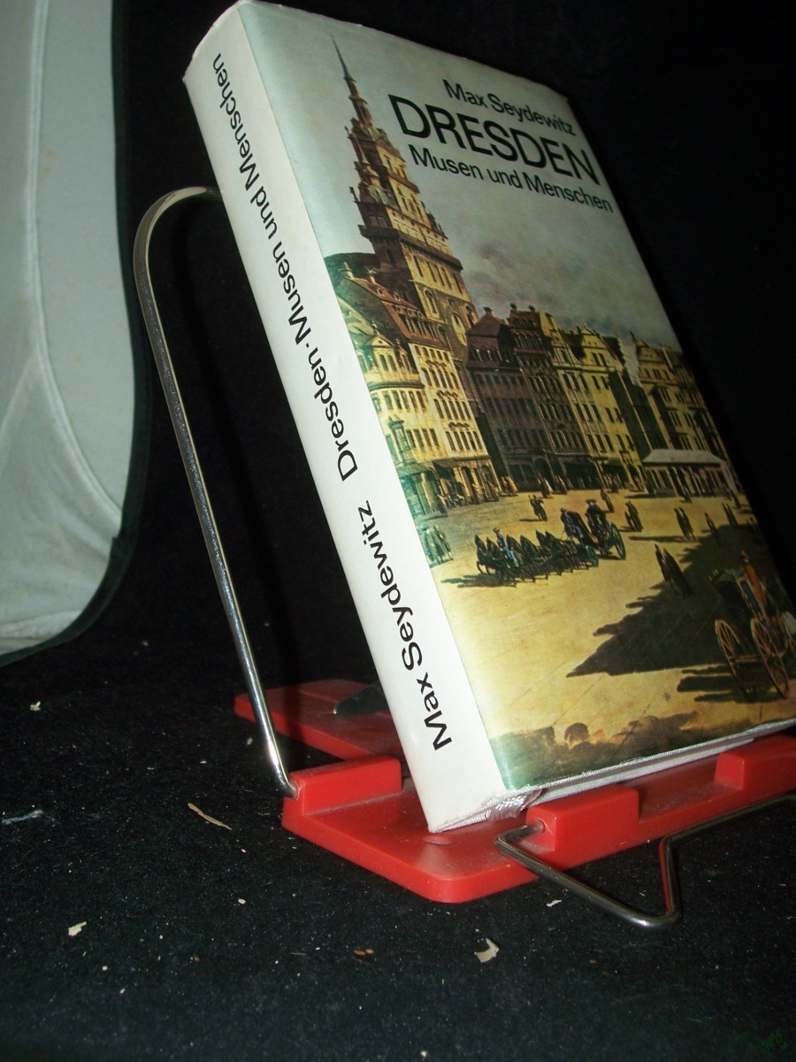 Artikelbild 1 des Artikels “Dresden : Musen u. Menschen. Ein Beitr. z. Geschichte d. Stadt, ihrer Kunst u. Kultur. / Max Seydewitz “