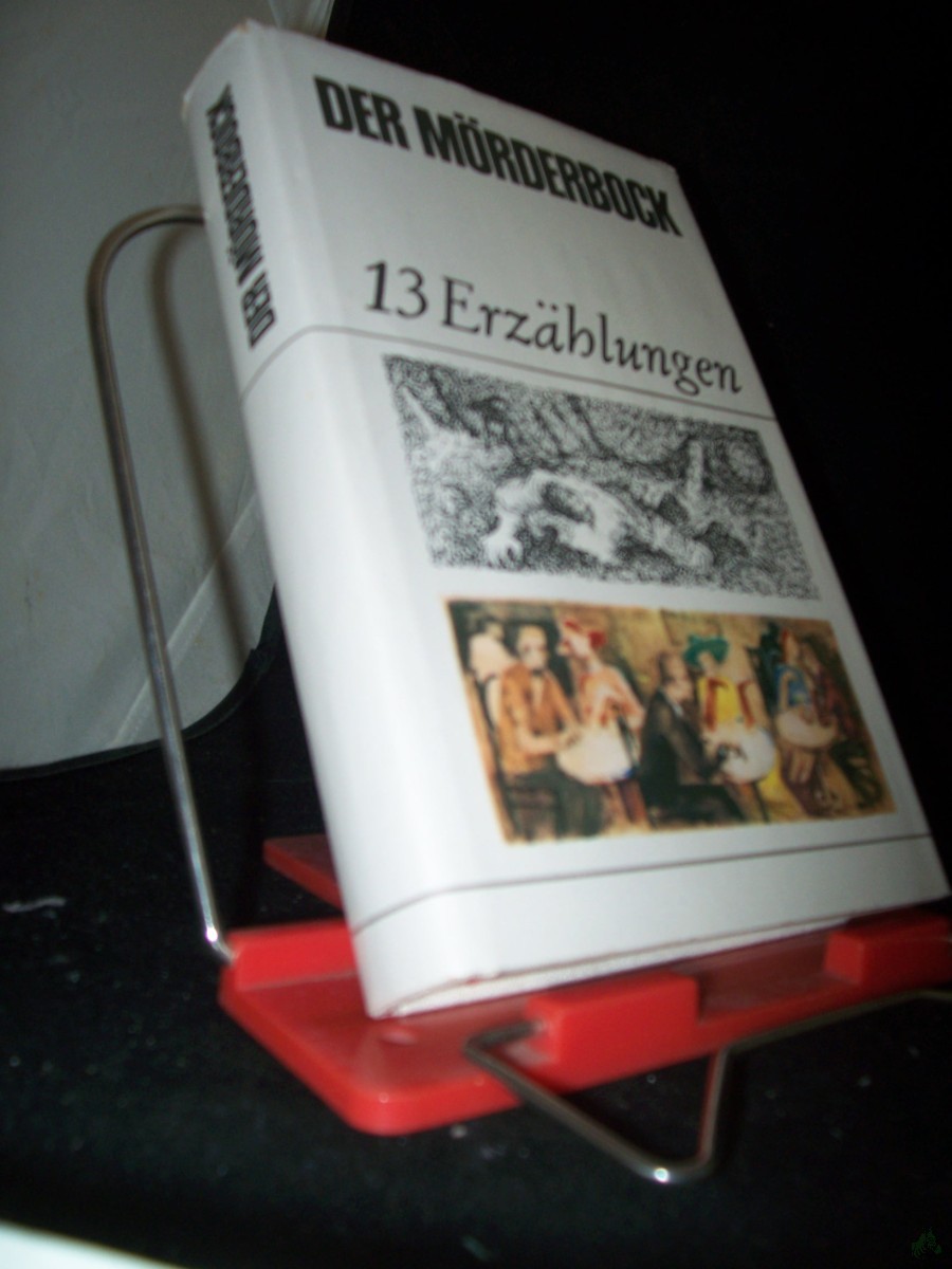 Product image 1 of the product “Der Mörderbock : 13 Erzählgn 1962-1966 / Stefan Andres ”