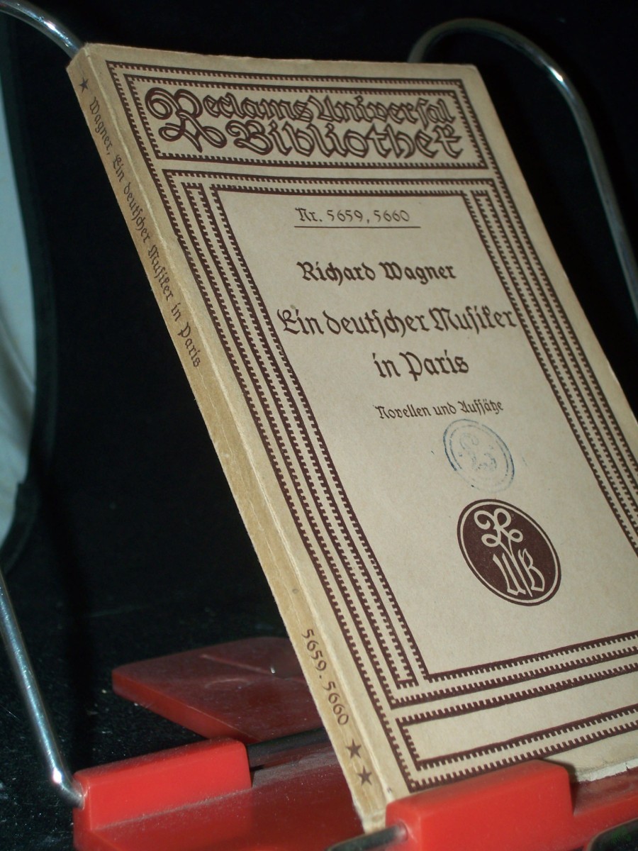 Artikelbild 1 des Artikels “Ein deutscher Musiker in Paris : Novellen und Aufsätze / Richard Wagner. Hrsg. u. eingel. v. Georg Richard Kruse “