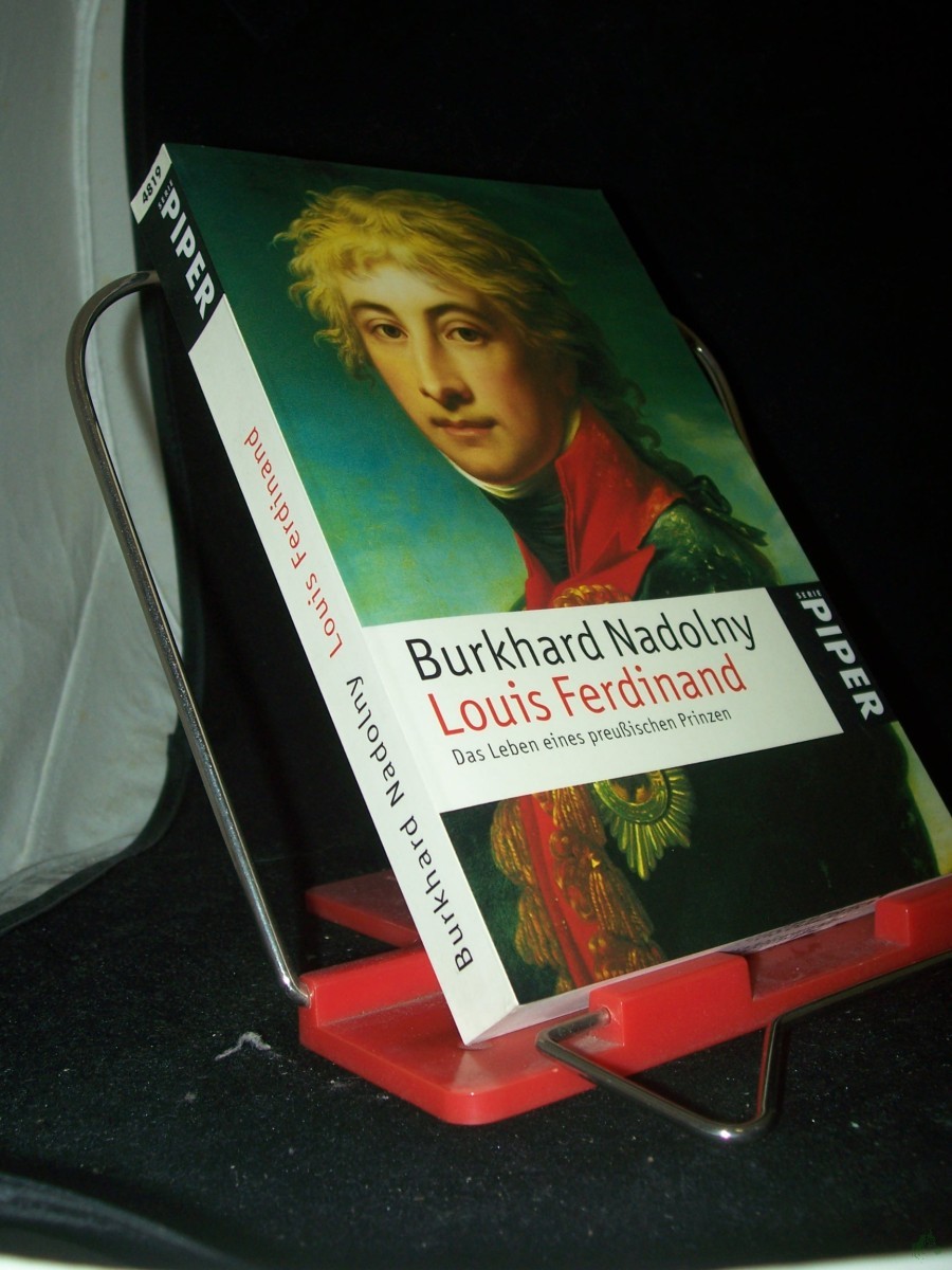 Artikelbild 1 des Artikels “Louis Ferdinand : das Leben eines preussischen Prinzen / Burkhard Nadolny “