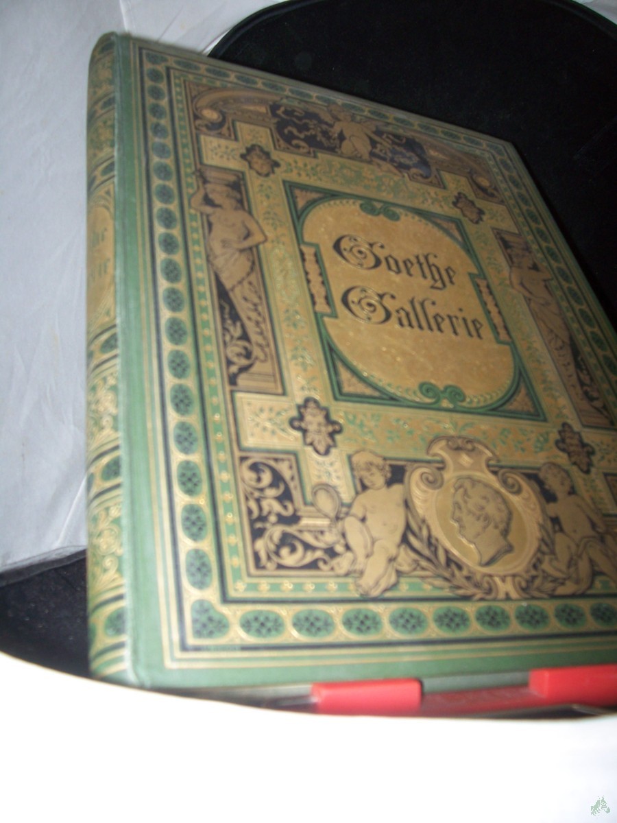 Product image 1 of the product “Goethe-Galerie / Nach Original-Kartons von Wilhelm von Kaulbach. Mit erl. Text v. Friedrich Spielhagen ”