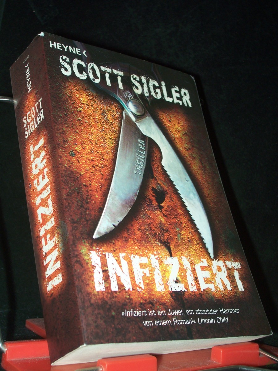 Artikelbild 1 des Artikels “Infiziert : Thriller / Scott Sigler. Aus dem Amerikan. von Martin Ruf “