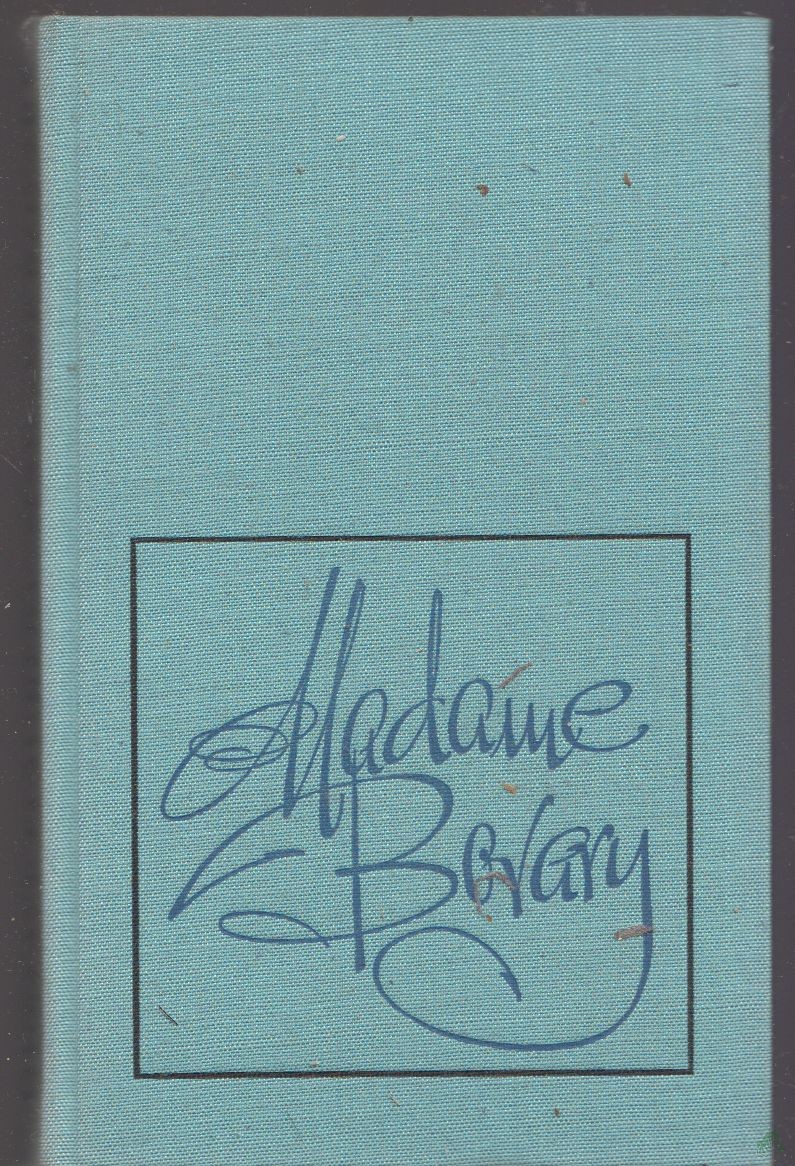 Artikelbild 1 des Artikels “Madame Bovary / Gustave Flaubert. [Aus d. Franz. übers. v. Wolfgang Techtmeier. Mit e. Nachw. v. Manfred Naumann] “