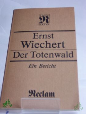 Artikelbild 1 des Artikels “Der Totenwald : ein Bericht ; mit Tagebuchnotizen und Briefen / Ernst Wiechert “
