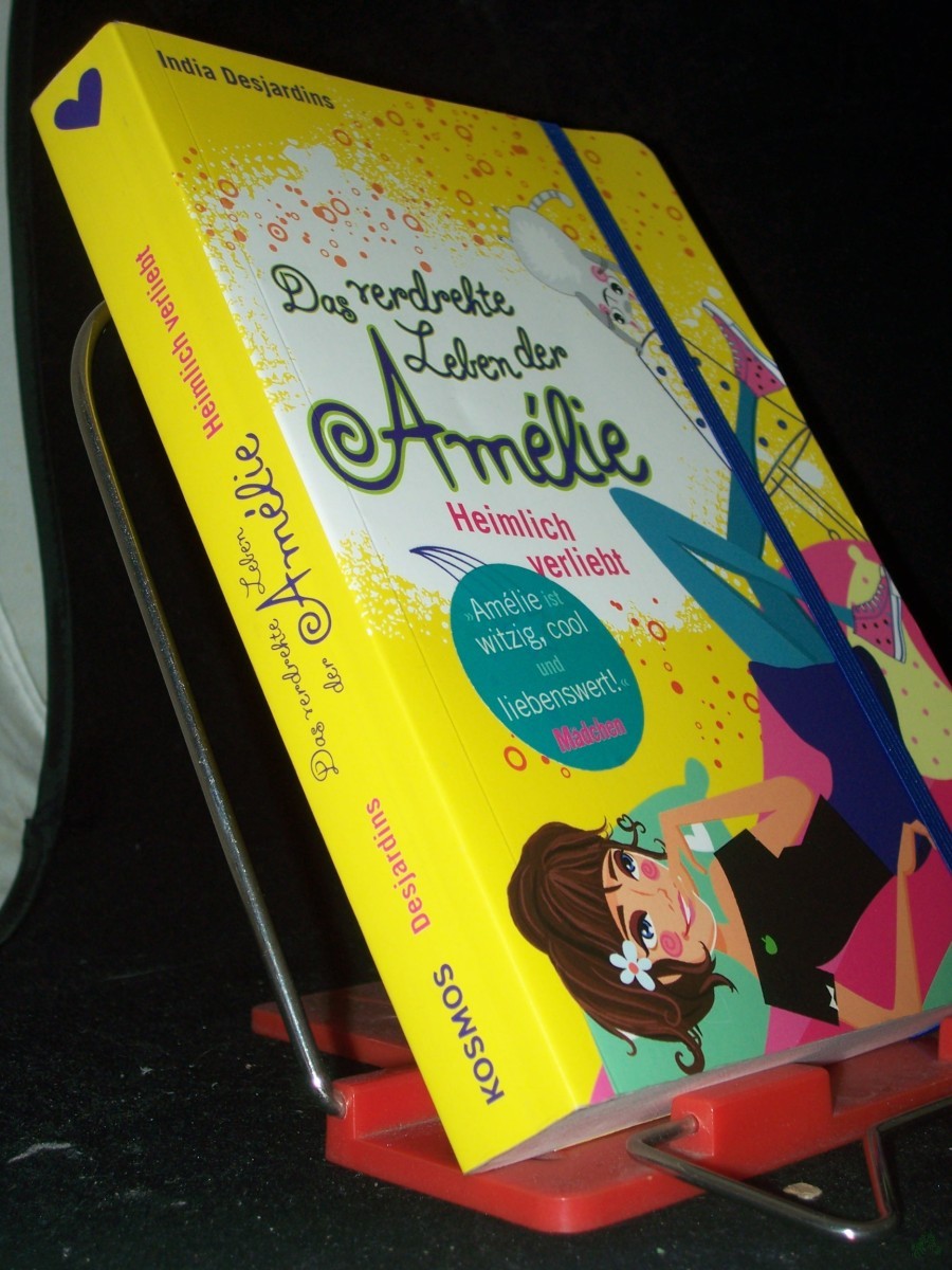 Artikelbild 1 des Artikels “Desjardins, India: Das verdrehte Leben der Amélie Teil: Bd. 2., Heimlich verliebt “