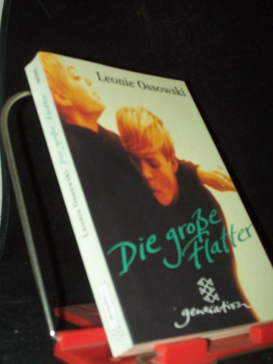 Artikelbild 1 des Artikels “Die große Flatter : Roman / Leonie Ossowski “