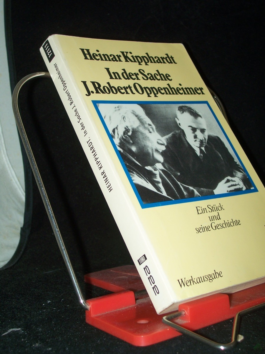 Artikelbild 1 des Artikels “In der Sache J. Robert Oppenheimer : e. Stück u. seine Geschichte / Heinar Kipphardt “