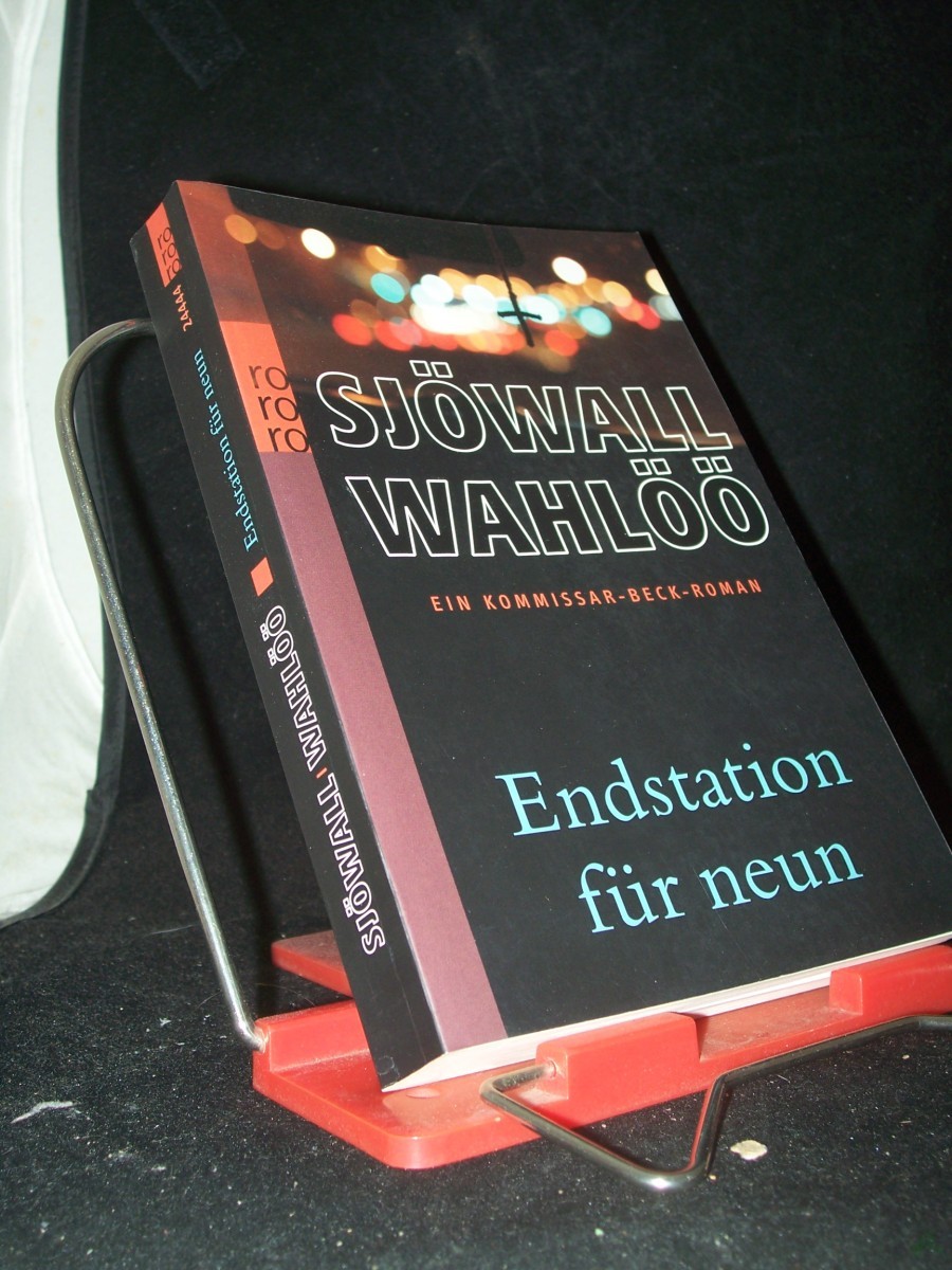Product image 1 of the product “Sjöwall, Maj: Ein Kommissar-Beck-Roman Teil: Bd. 4., Endstation für neun / mit einem Vorw. von Kjell Ola Dahl. In neuer Übers. von Paul Berf ”