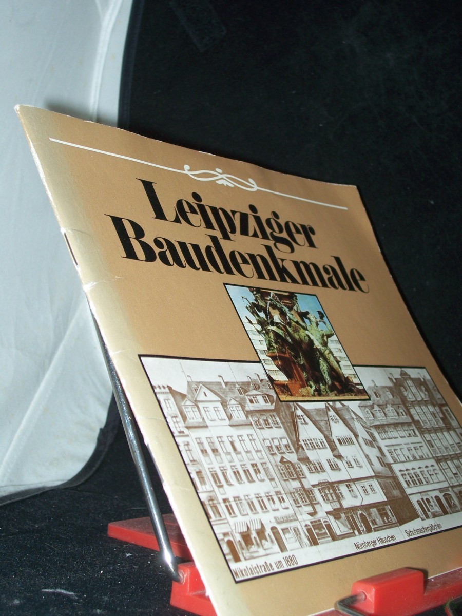 Product image 1 of the product “Leipziger Baudenkmale / [Hrsg. Leipzig-Information in Zusammenarbeit mit d. Ges. für Denkmalpflege beim Kulturbund d. DDR] ”