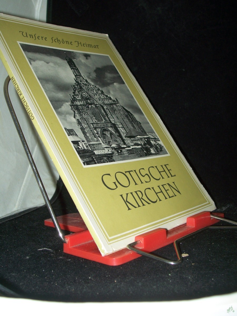 Product image 1 of the product “Gotische Kirchen / Mit e. Vorw.: Georg Piltz ”