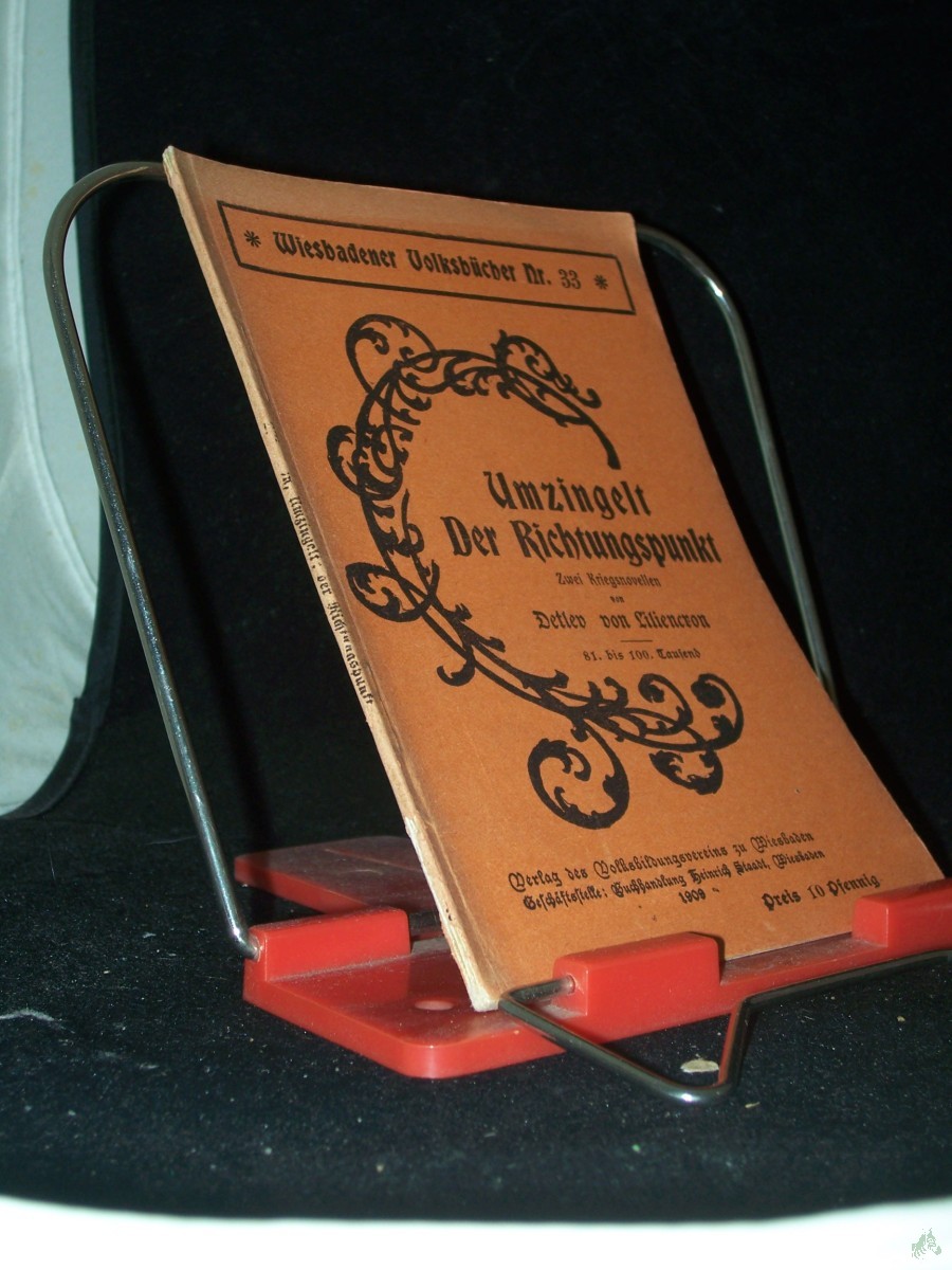 Artikelbild 1 des Artikels “Umzingelt; Der Richtungspunkt. Zwei Kriegsnovellen “