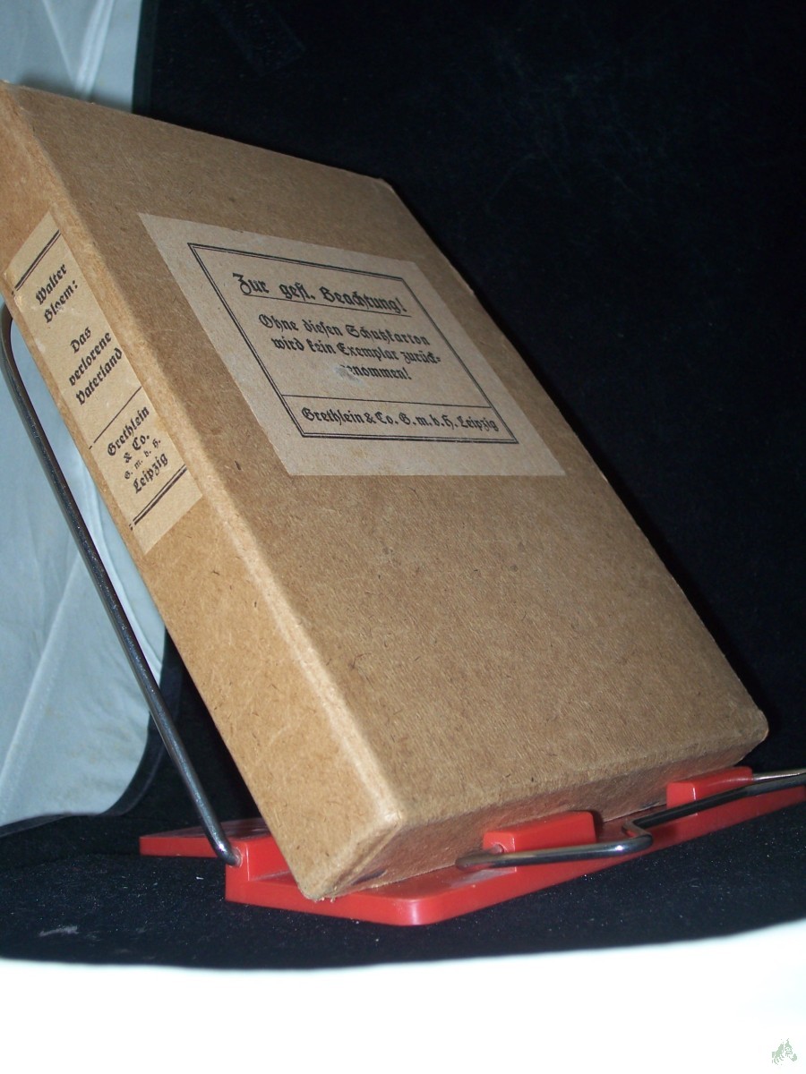 Product image 1 of the product “Das verlorene Vaterland : Roman / von Walter Bloem ”