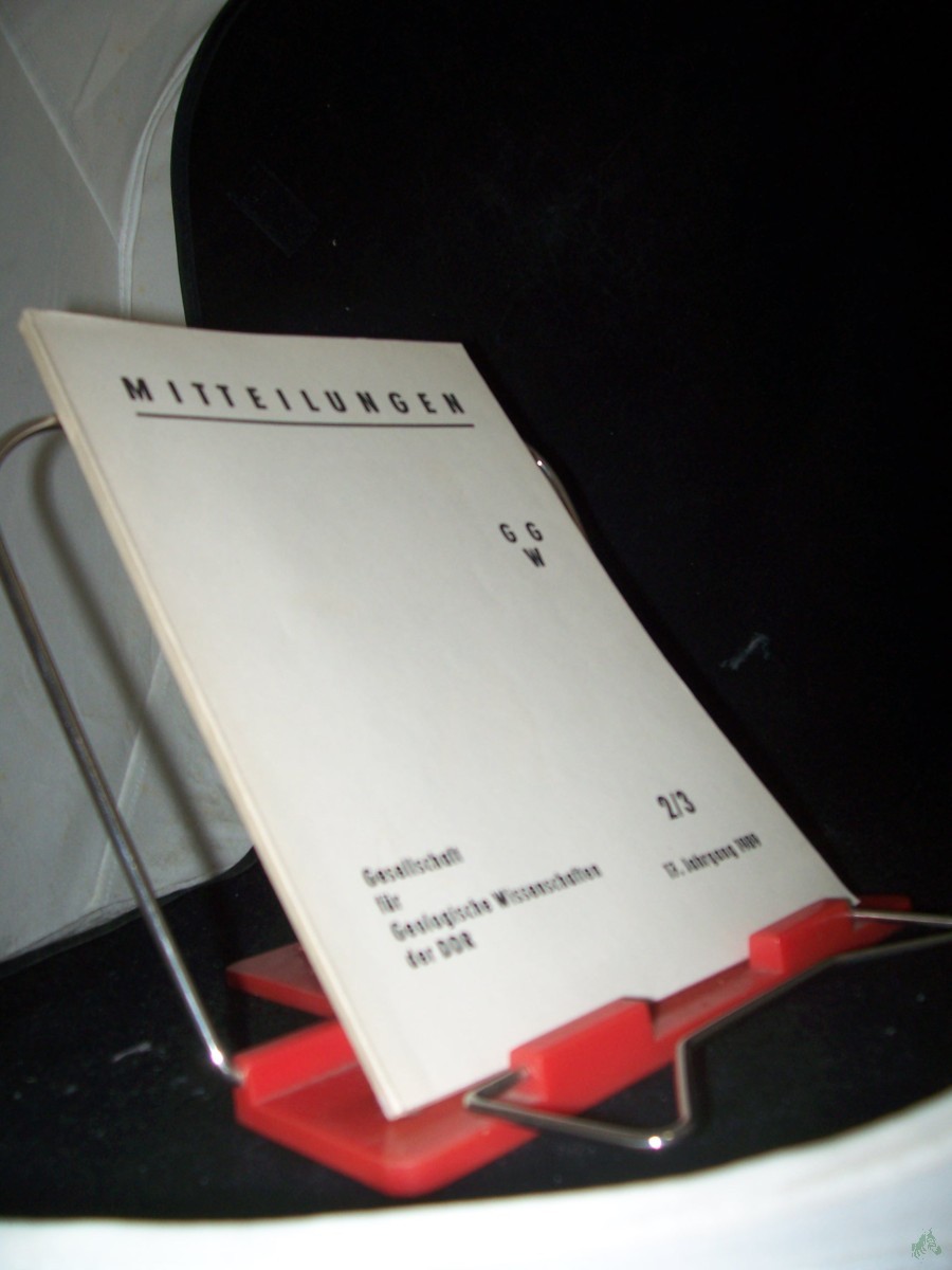 Product image 1 of the product “Mitteilungen der Gesellschaft für Geologische Wissenschaften der DDR (GGW) 17. Jahrgang 1989 Heft 2/3 ”