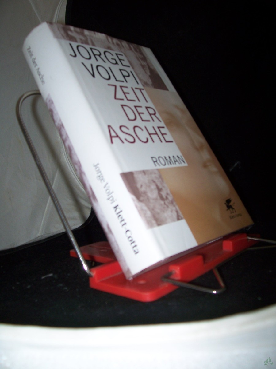 Product image 1 of the product “Zeit der Asche : Roman in drei Akten / Jorge Volpi. Aus dem Span. von Kirstin Bleiel und Catalina Rojas Hauser ”