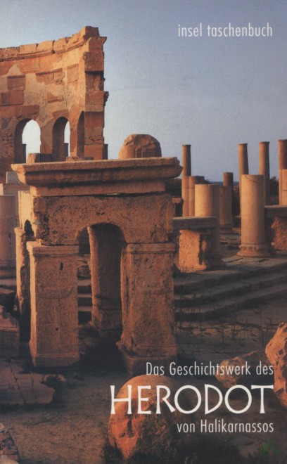 Product image 1 of the product “[Das Geschichtswerk] Das Geschichtswerk des Herodot von Halikarnassos / aus dem Griech. von Theodor Braun ”