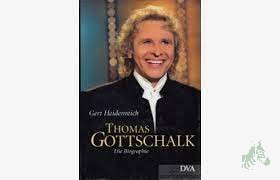 Product image 1 of the product “Thomas Gottschalk : die Biographie / Gert Heidenreich ”