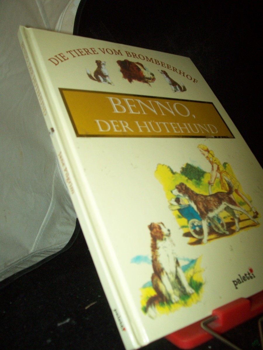 Product image 1 of the product “Benno der Hütehund : Die Tiere vom Brombeerhof ”