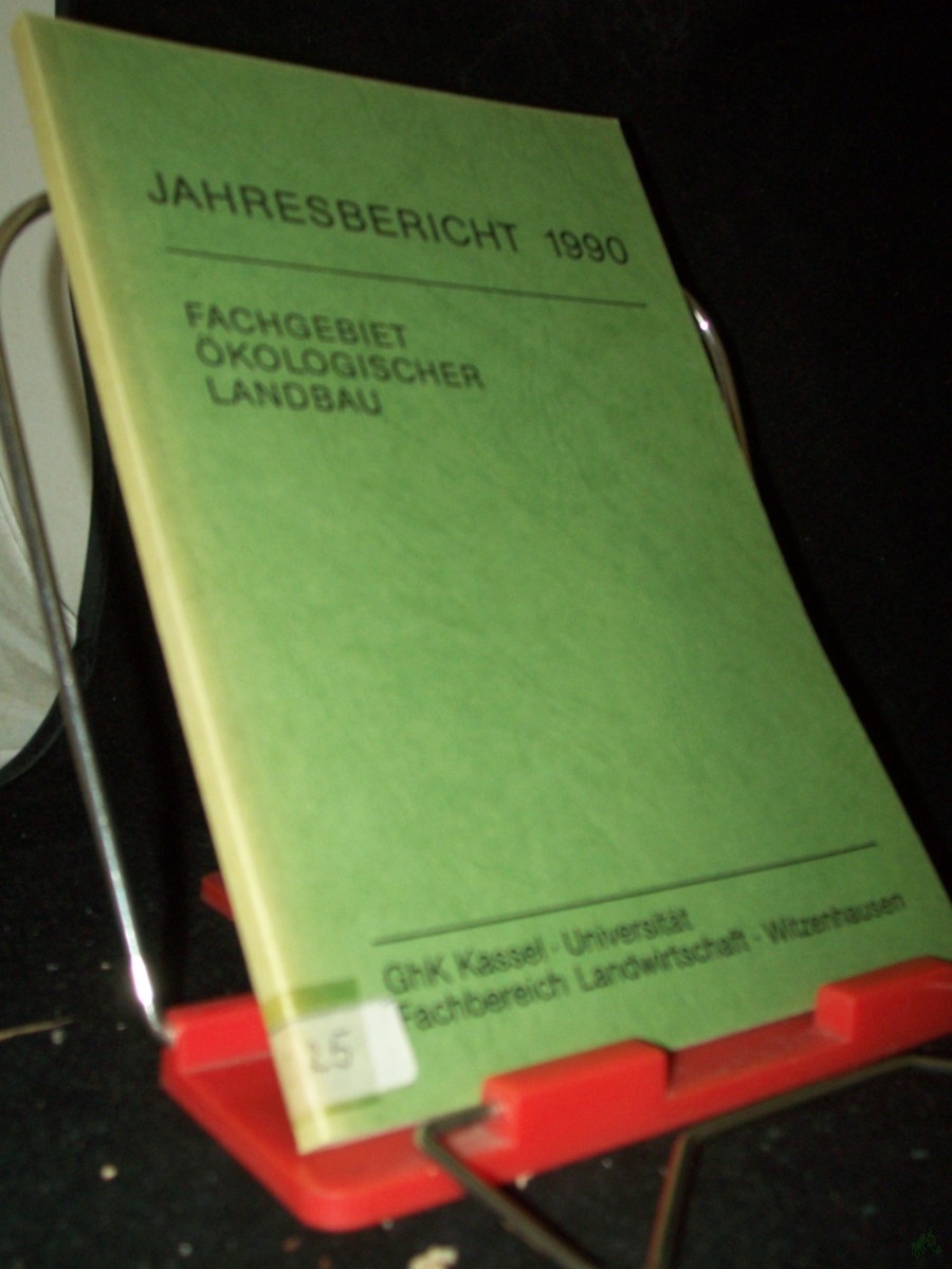 Product image 1 of the product “Jahresbericht 1990 des Fachbereichs Landwirtschaft (Witzenhausen) der GhK/Universität Kassel. ”