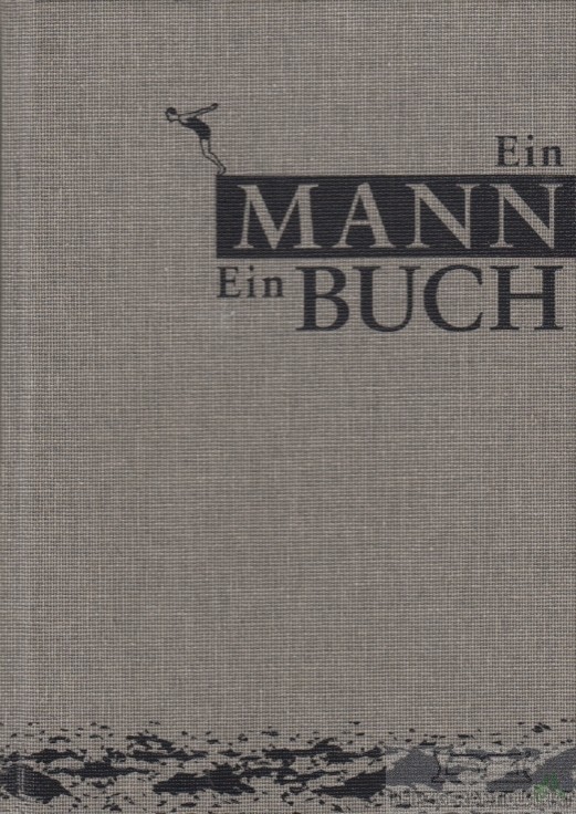Product image 1 of the product “Ein Mann - ein Buch / Eduard Augustin ; Philipp von Keisenberg ; Christian Zaschke. [Ill.: Justin von Keisenberg] ”