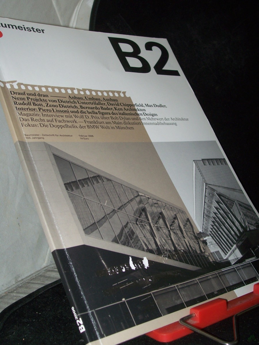Artikelbild 1 des Artikels “2/2006 B2, neue Projekte von Dietrich Untertrifaller “