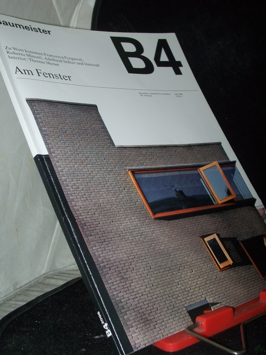 Artikelbild 1 des Artikels “4/2006 B4, Am Fenster “