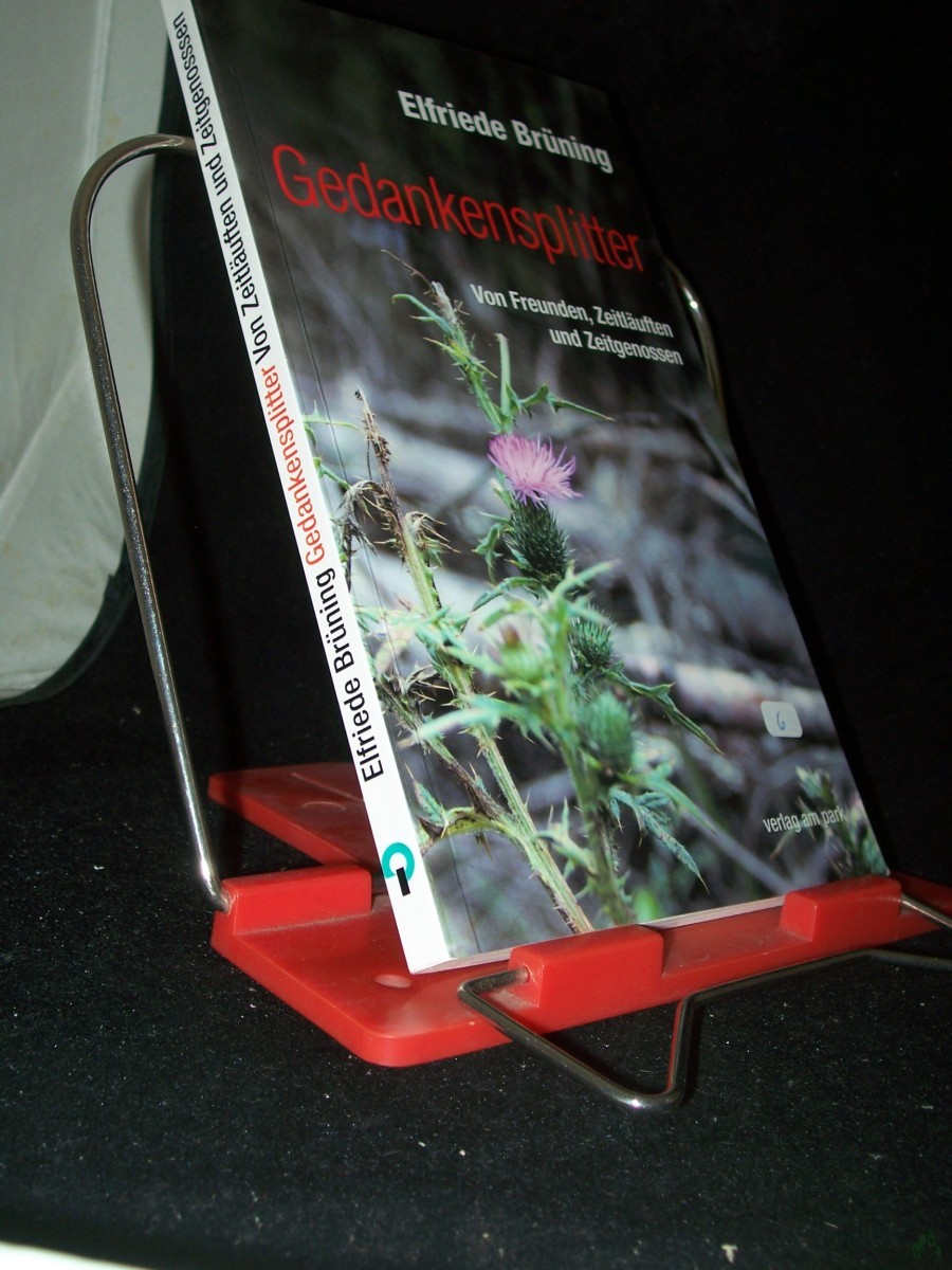Artikelbild 1 des Artikels “Gedankensplitter : von Freunden, Zeitläuften und Zeitgenossen / Elfriede Brüning “