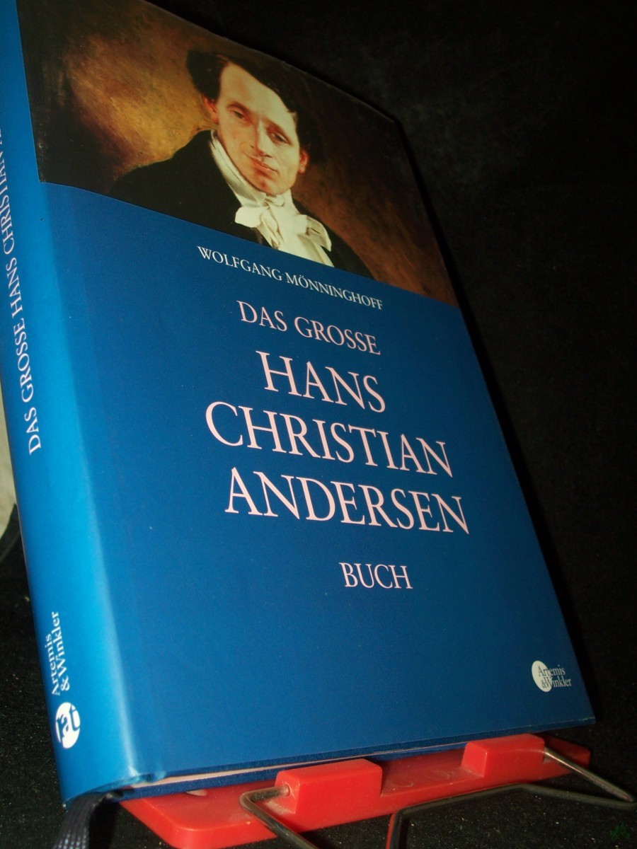 Product image 1 of the product “Das große Hans-Christian-Andersen-Buch / Wolfgang Mönninghoff ”