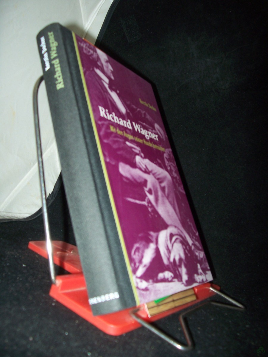 Product image 1 of the product “Richard Wagner : mit den Augen seiner Hunde betrachtet / Kerstin Decker ”