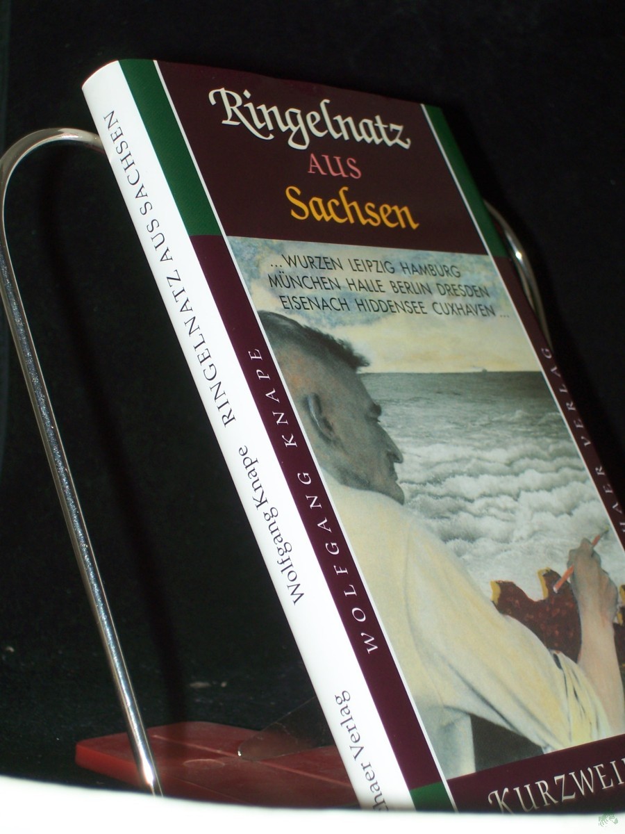 Product image 1 of the product “Ringelnatz aus Sachsen / Wolfgang Knape ”