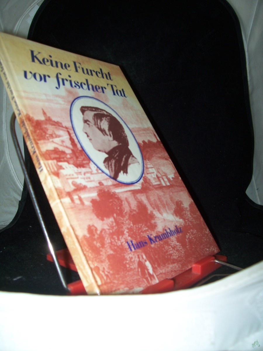 Artikelbild 1 des Artikels “Keine Furcht vor frischer Tat : aus Kindheit u. Jugend von Friedrich Engels / Hans Krumbholz “