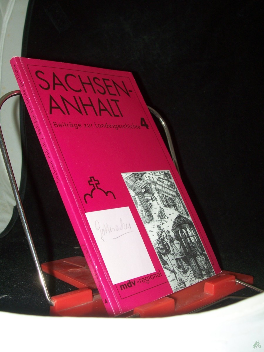 Artikelbild 1 des Artikels “Sachsen-Anhalt - Beiträge zur Landesgeschichte - Heft 4 “