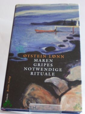 Artikelbild 1 des Artikels “Maren Gripes notwendige Rituale : Roman / Oystein Lonn. Aus dem Norweg. von Alken Bruns “