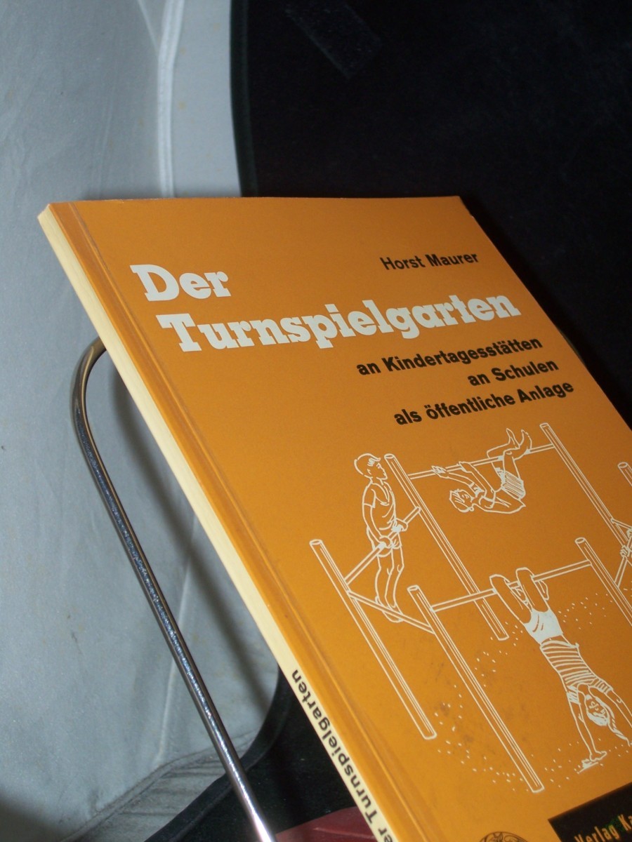 Artikelbild 1 des Artikels “Der Turnspielgarten an Kindertagesstätten, an Schulen, als öffentliche Anlage / Horst Maurer. [Zeichn.: Verf.] “