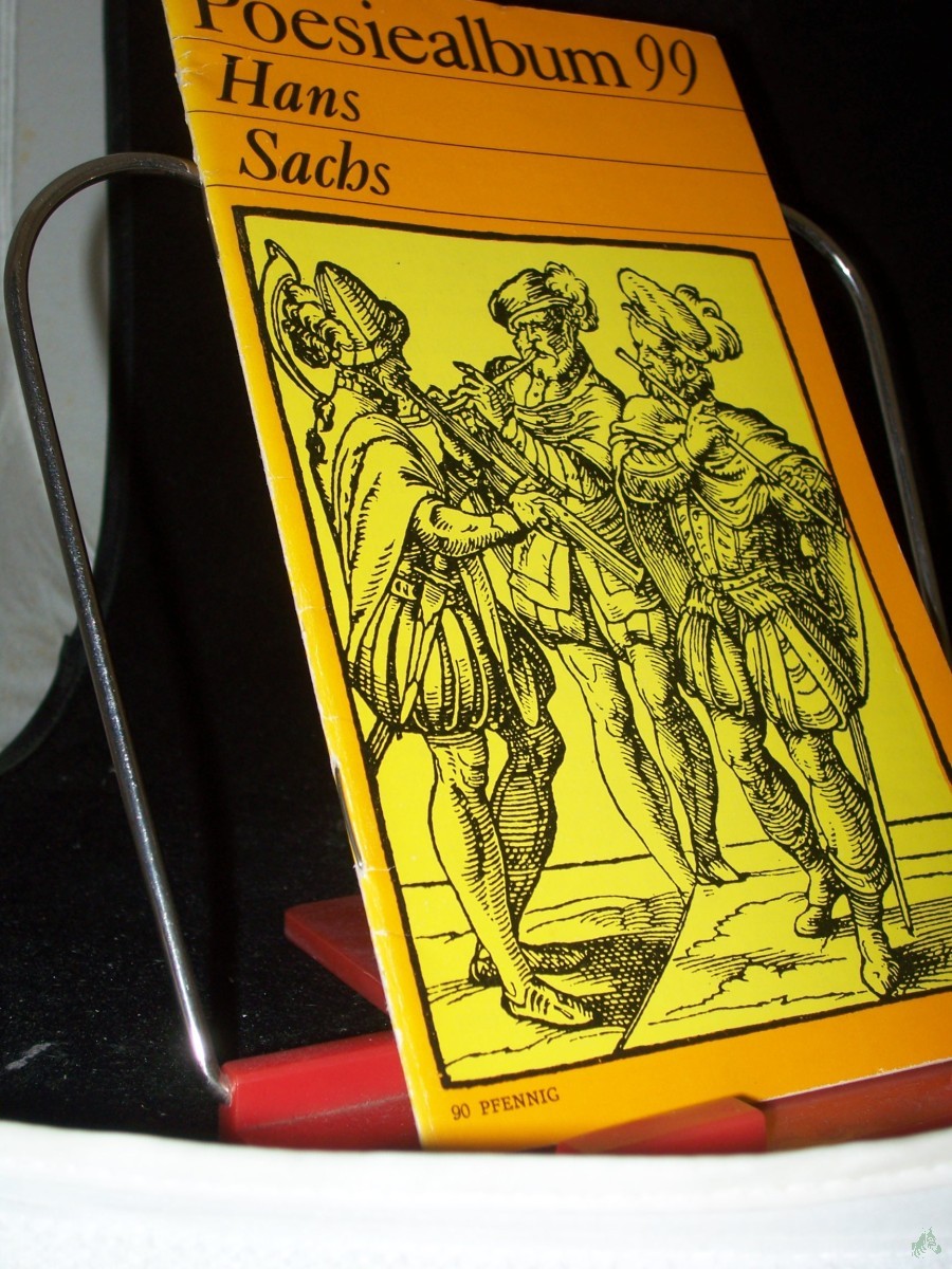 Artikelbild 1 des Artikels “Hans Sachs / [Ausw.: Bernd Jentzsch],Poesiealbum 99 “