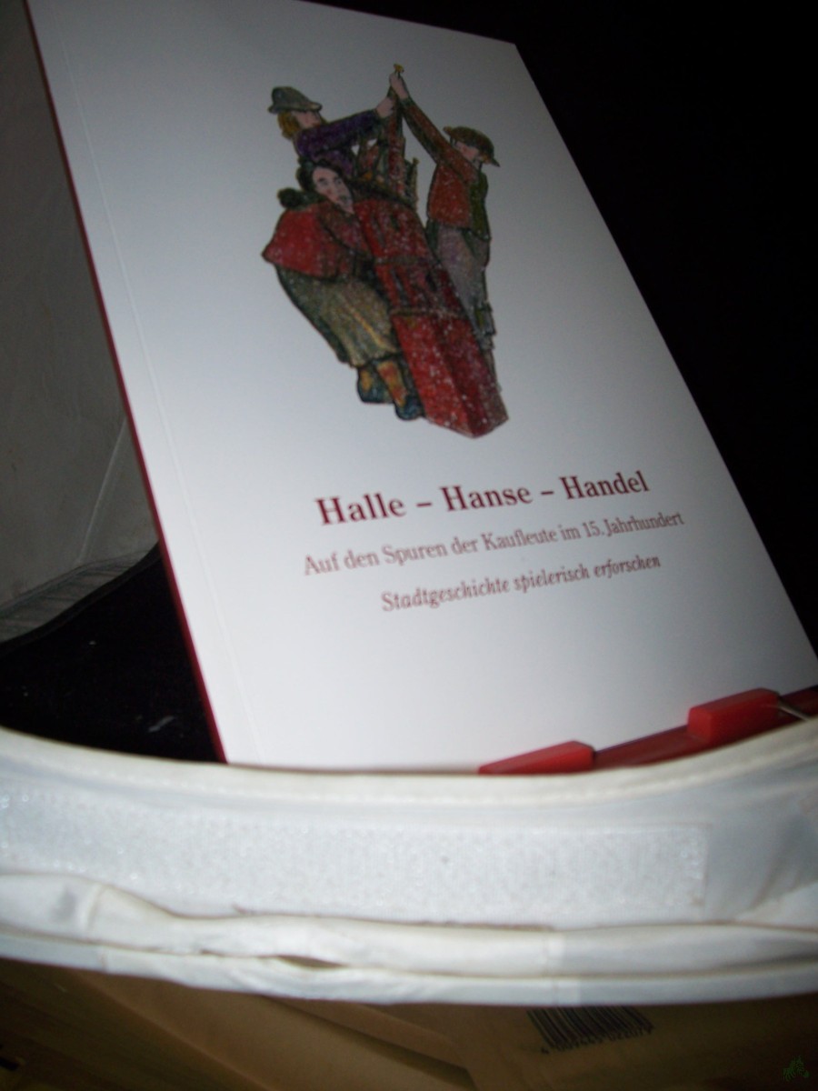 Product image 1 of the product “Halle - Hanse - Handel : auf den Spuren der Kaufleute im 15. Jahrhundert : Stadtgeschichte spielerisch erforschen / Zusammenstellung der Texte: Cornelia Wewetzer ”