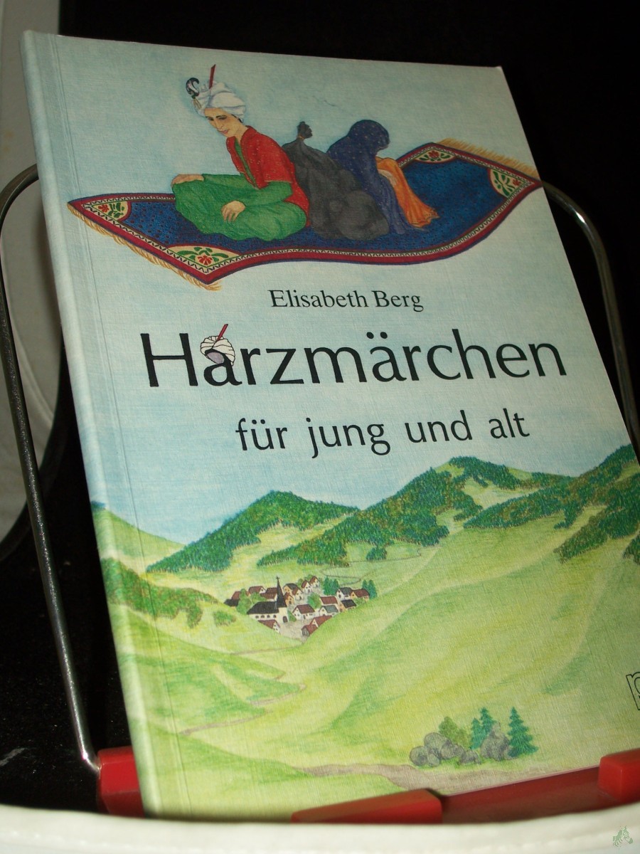 Artikelbild 1 des Artikels “Harzmärchen für jung und alt / Elisabeth Berg “