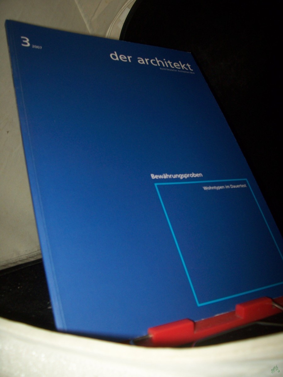 Artikelbild 1 des Artikels “3/2007 Bewährungsproben “