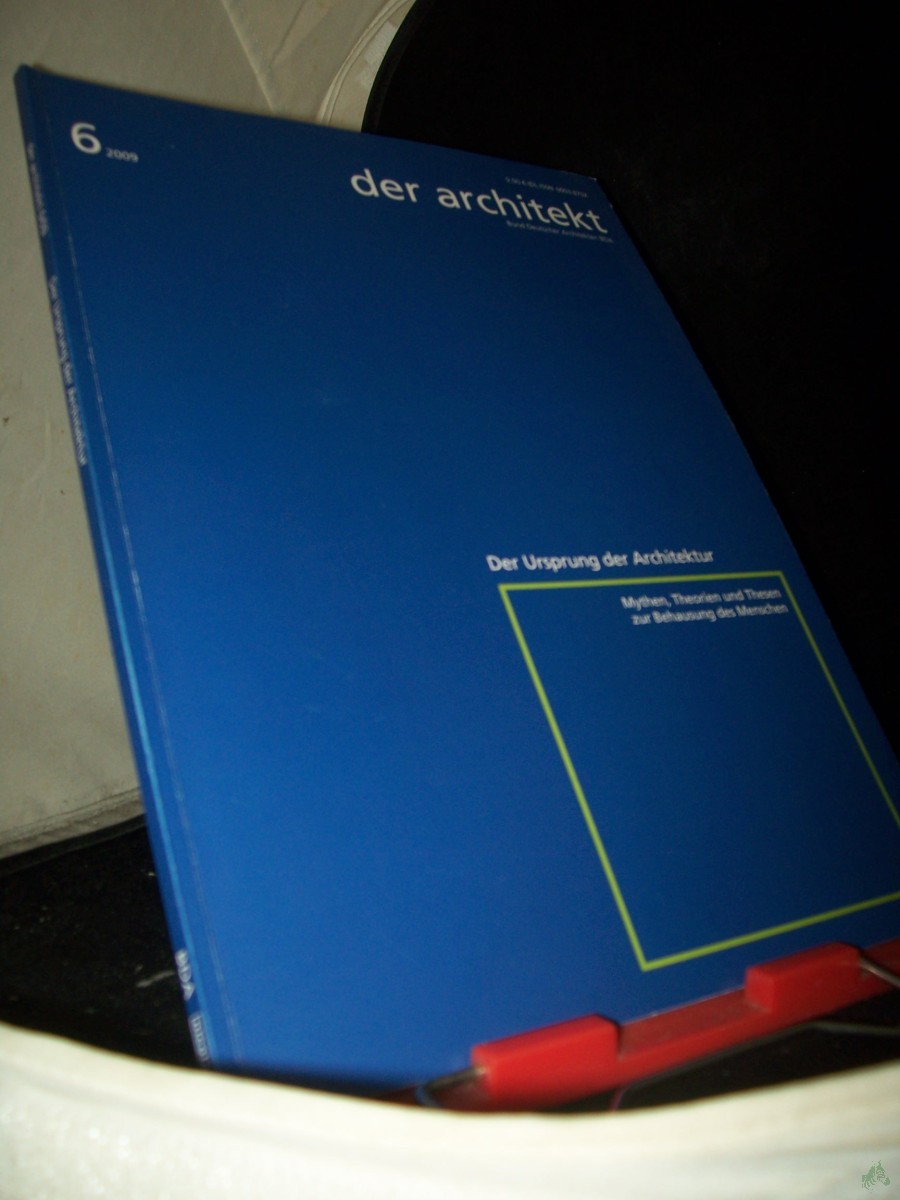 Artikelbild 1 des Artikels “6/2009 Der Ursprung der Architektur “
