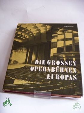 Artikelbild 1 des Artikels “Die grossen Opernbühnen Europas / Ernst Krause. Mit Beitr. von Gerold Fierz u.a. “