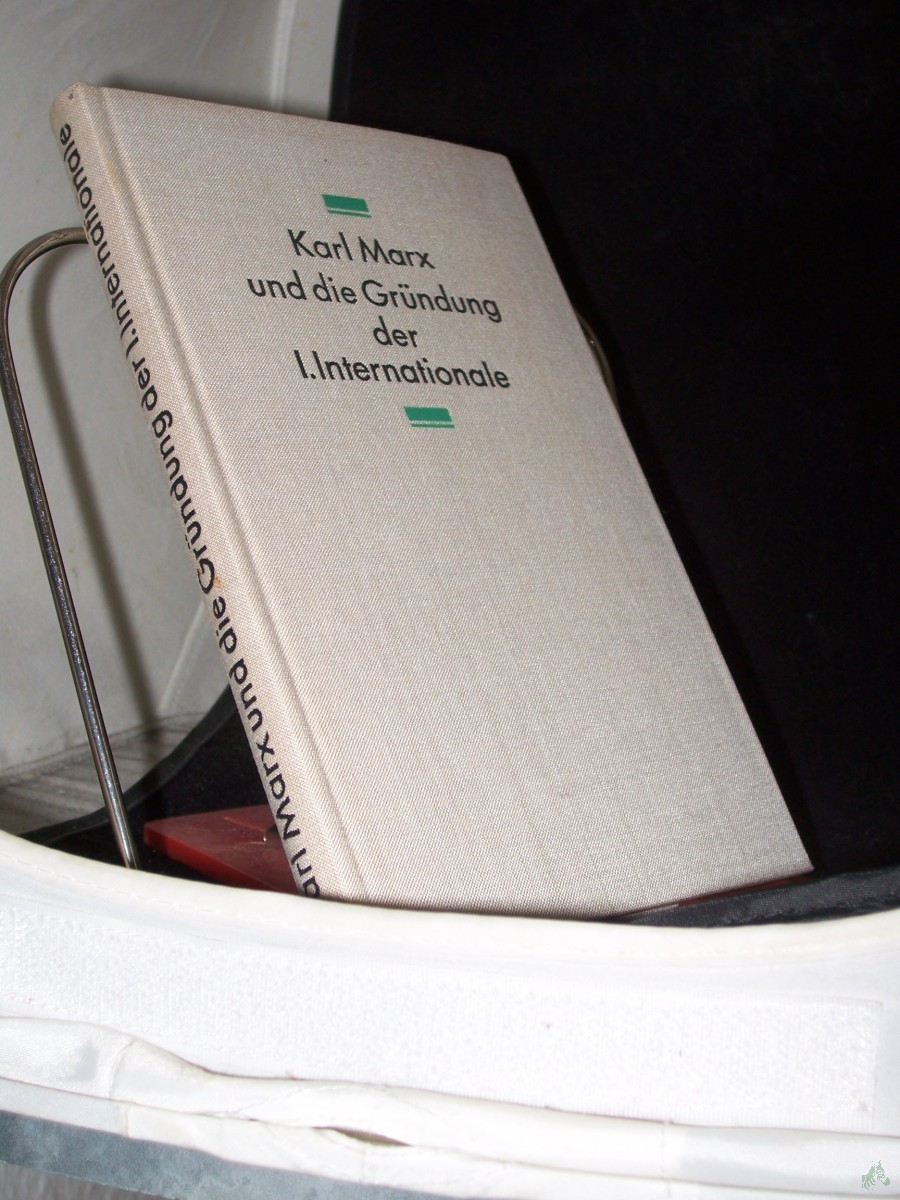 Artikelbild 1 des Artikels “Karl Marx und die Gründung der 1. Internationale : Dokumente u. Materialien / [Im Auftr. d. Instituts f. Marxismus-Leninismus beim ZK d. SED hrsg. u. eingel. von Richard Sperl u. Günter Wisotzki] “