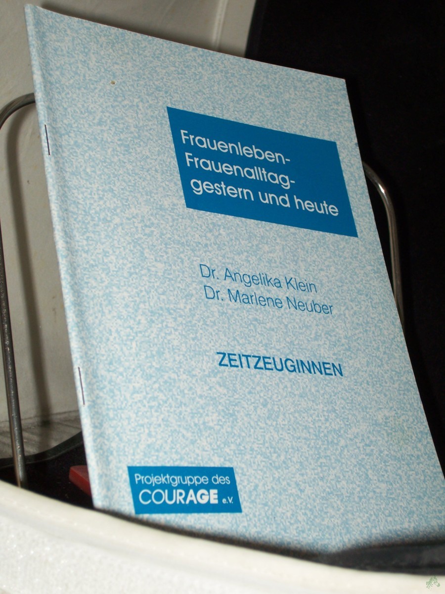 Product image 1 of the product “Dr Angelika Klein, Dr Marlene Neuber, Zeitzeuginnen ”