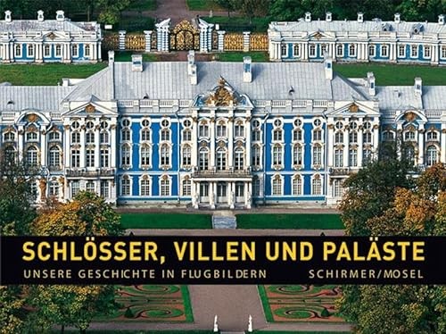 Artikelbild 1 des Artikels “Schlösser, Villen und Paläste / Henri Stierlin. [Aus dem Franz. von Matthias Wolf] “