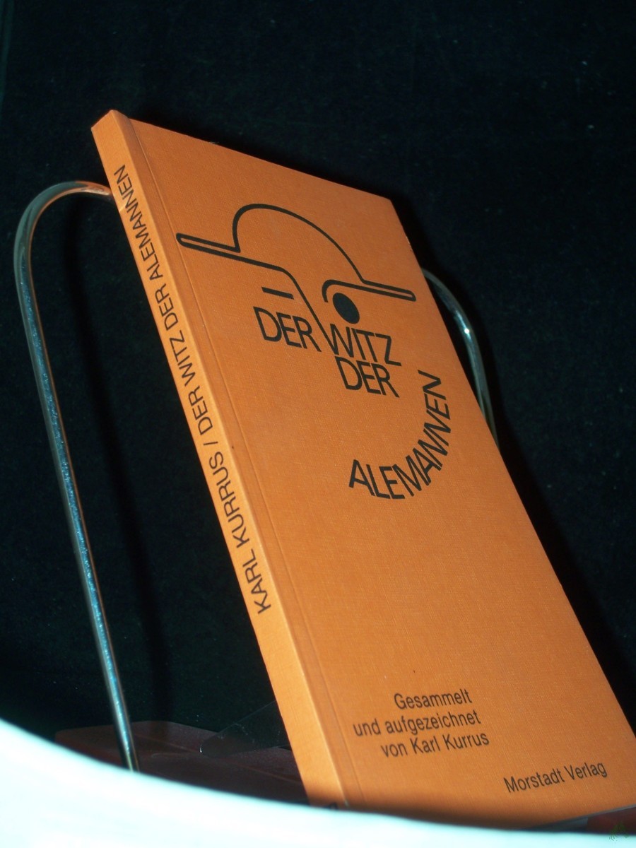 Artikelbild 1 des Artikels “Der Witz der Alemannen / ges. und aufgezeichnet von Karl Kurrus “