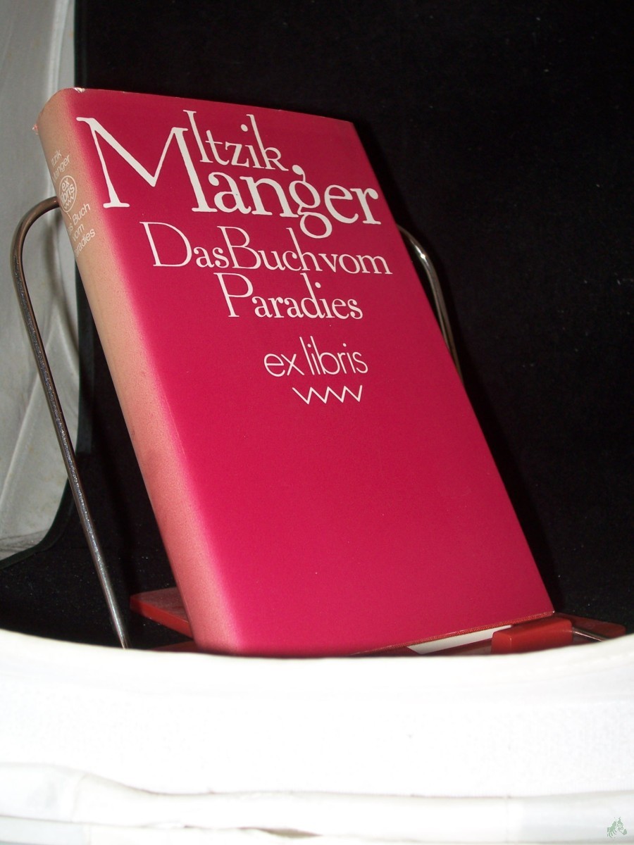 Artikelbild 1 des Artikels “Das Buch vom Paradies : Roman / Itzik Manger. Aus d. Jidd. von Salcia Landmann “