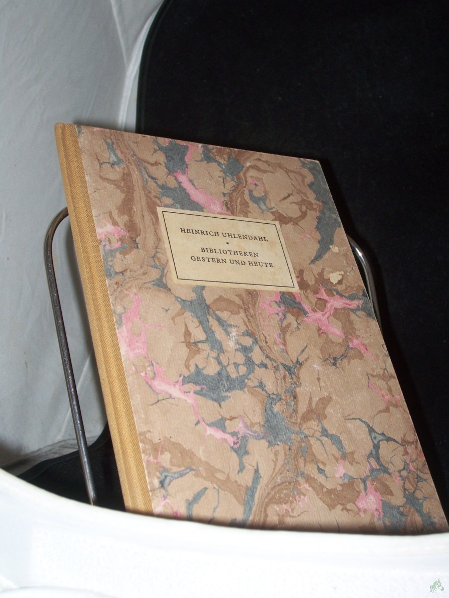 Product image 1 of the product “Bibliotheken gestern und heute : [Vortr. zur Einweihg d. Bibl. d. Dt. Museums in München am 7. Mai 1932] / Heinrich Uhlendahl ”
